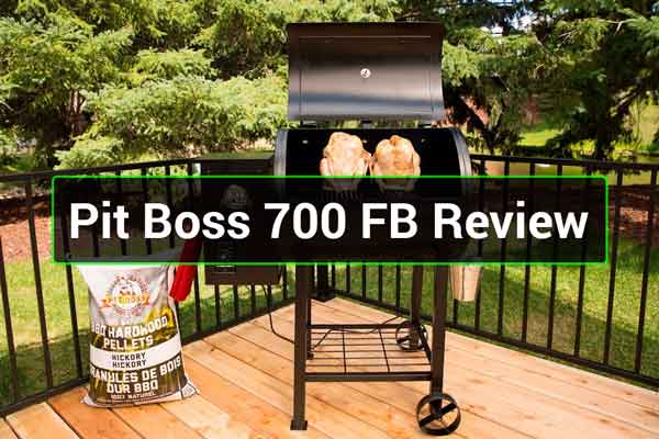 Pit Boss 700fb Reviews – Should You Buy It?