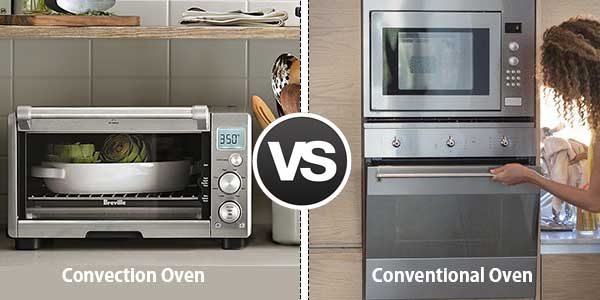 Convection Oven vs. Conventional Oven